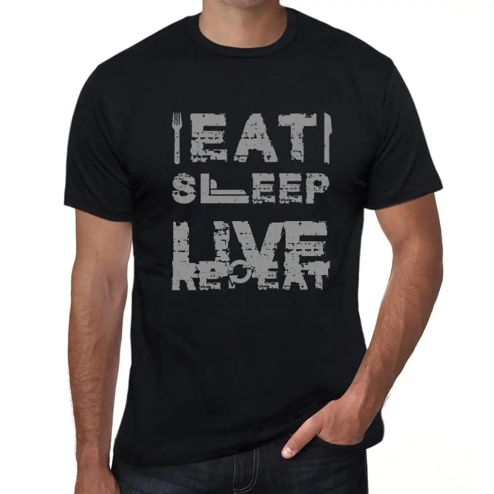 Men's Graphic T-Shirt Eat Sleep Live Repeat Eco-Friendly Limited Edition Short Sleeve Tee-Shirt Vintage Birthday Gift Novelty