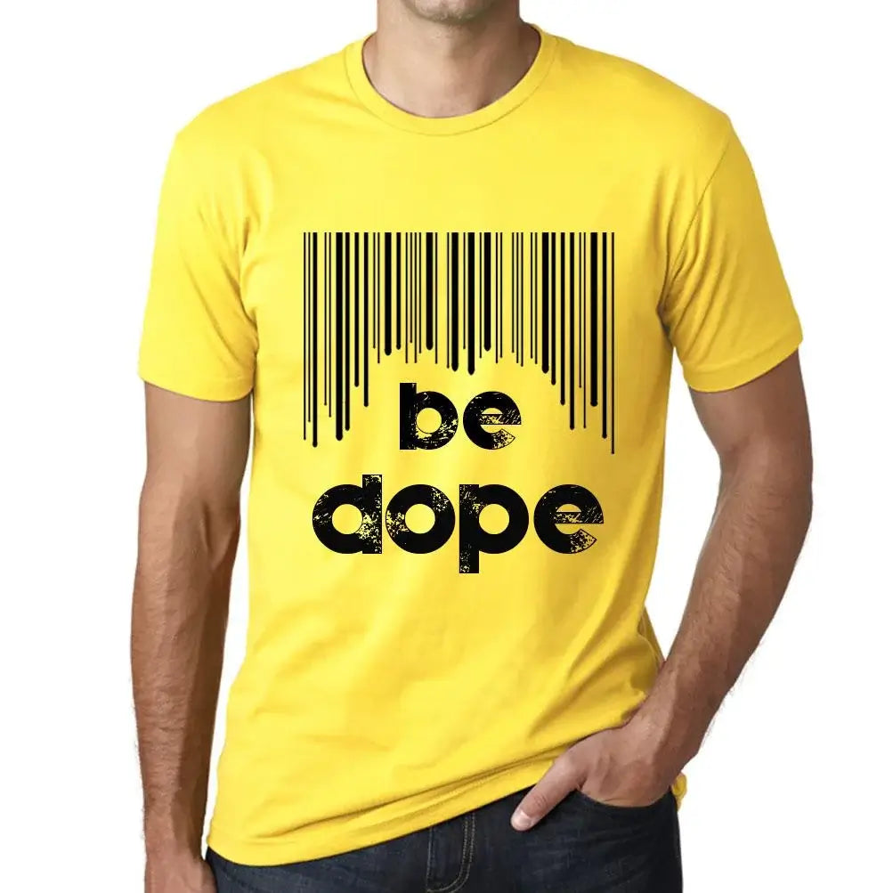 Men's Graphic T-Shirt Be Dope Eco-Friendly Limited Edition Short Sleeve Tee-Shirt Vintage Birthday Gift Novelty
