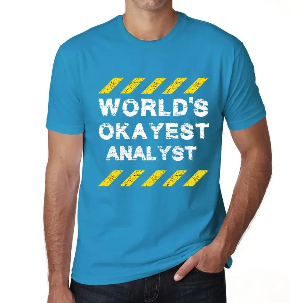 Men's Graphic T-Shirt Worlds Okayest Analyst Eco-Friendly Limited Edition Short Sleeve Tee-Shirt Vintage Birthday Gift Novelty