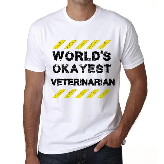 Men's Graphic T-Shirt Worlds Okayest Veterinarian Eco-Friendly Limited Edition Short Sleeve Tee-Shirt Vintage Birthday Gift Novelty