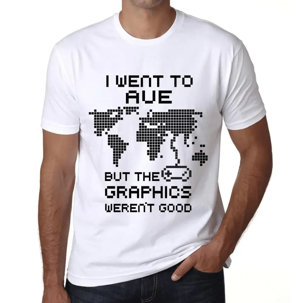 Men's Graphic T-Shirt I Went To Aue But The Graphics Weren't Good Eco-Friendly Limited Edition Short Sleeve Tee-Shirt Vintage Birthday Gift Novelty