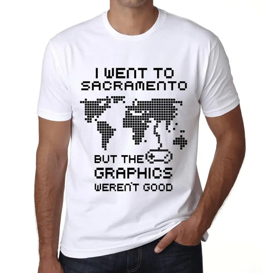 Men's Graphic T-Shirt I Went To Sacramento But The Graphics Weren’t Good Eco-Friendly Limited Edition Short Sleeve Tee-Shirt Vintage Birthday Gift Novelty