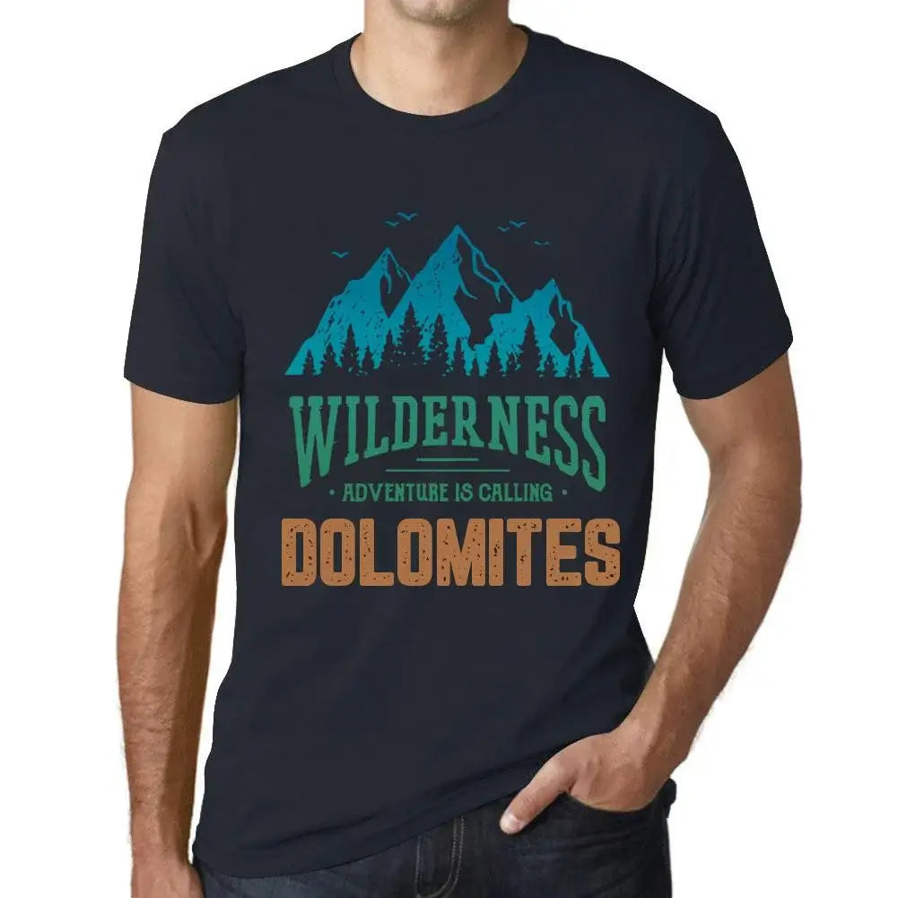 Men's Graphic T-Shirt Wilderness, Adventure Is Calling Dolomites Eco-Friendly Limited Edition Short Sleeve Tee-Shirt Vintage Birthday Gift Novelty