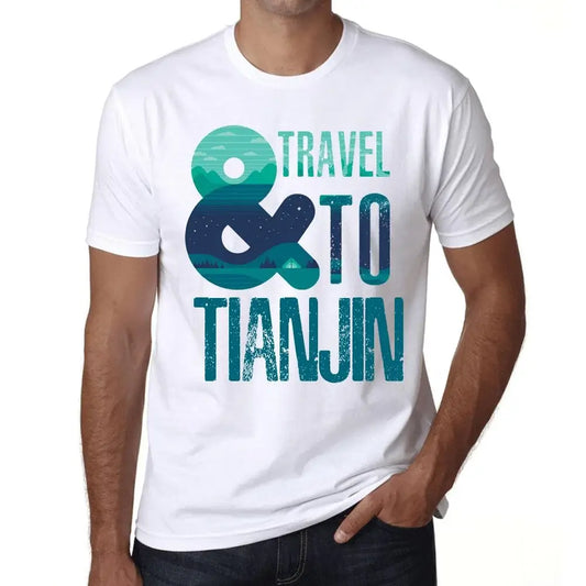 Men's Graphic T-Shirt And Travel To Tianjin Eco-Friendly Limited Edition Short Sleeve Tee-Shirt Vintage Birthday Gift Novelty