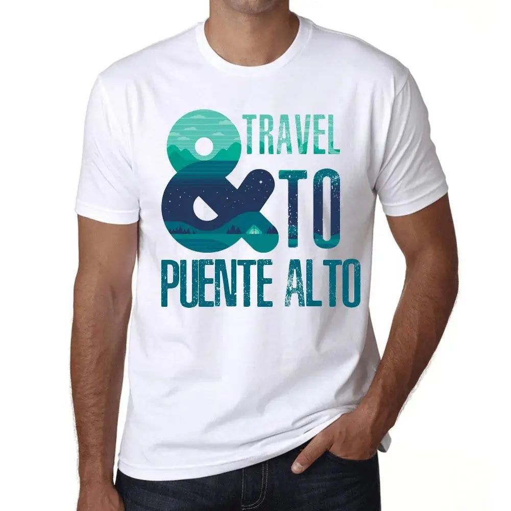 Men's Graphic T-Shirt And Travel To Puente Alto Eco-Friendly Limited Edition Short Sleeve Tee-Shirt Vintage Birthday Gift Novelty