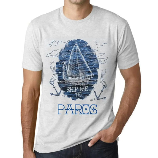 Men's Graphic T-Shirt Ship Me To Paros Eco-Friendly Limited Edition Short Sleeve Tee-Shirt Vintage Birthday Gift Novelty