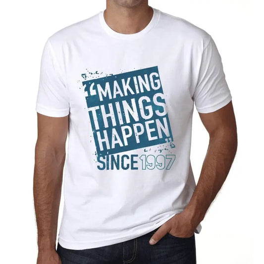 Men's Graphic T-Shirt Making Things Happen Since 1997 27th Birthday Anniversary 27 Year Old Gift 1997 Vintage Eco-Friendly Short Sleeve Novelty Tee