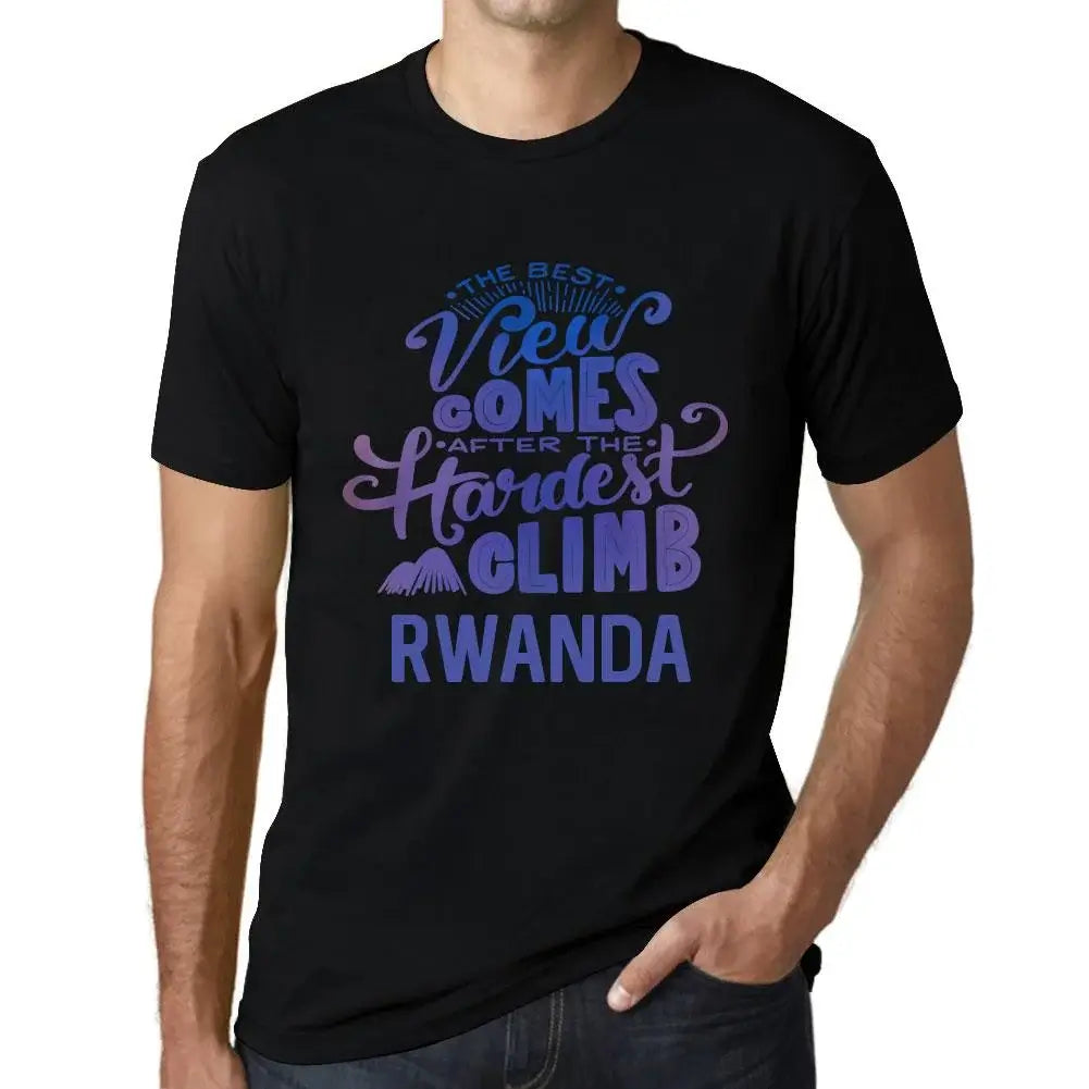 Men's Graphic T-Shirt The Best View Comes After Hardest Mountain Climb Rwanda Eco-Friendly Limited Edition Short Sleeve Tee-Shirt Vintage Birthday Gift Novelty