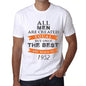 1952, Only the Best are Born in 1952 Men's T-shirt White Birthday Gift 00510 ultrabasic-com.myshopify.com