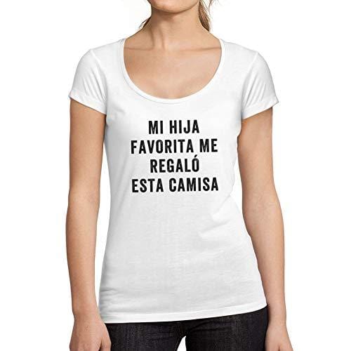 Ultrabasic - Tee-Shirt Femme col Rond Décolleté T-Shirt Mi Hija Favorita Me Regalo Esta Camisa