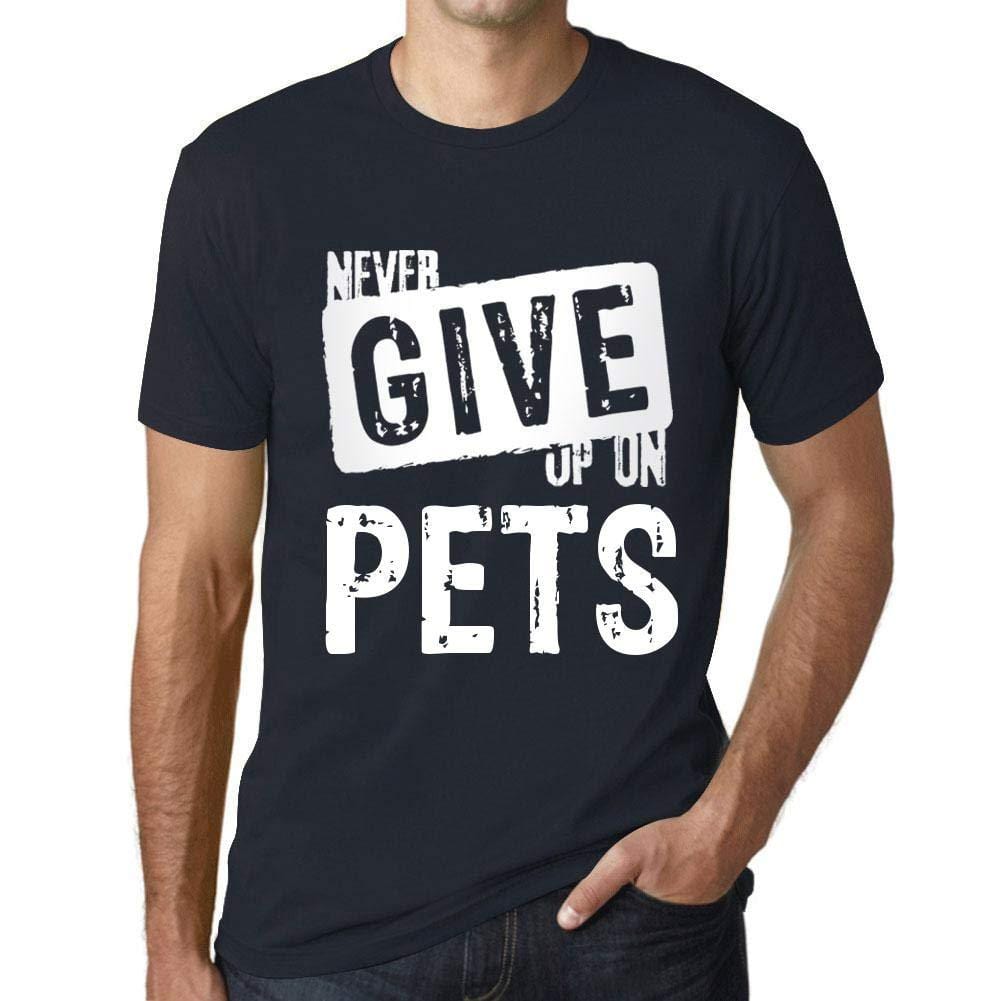 Ultrabasic Homme T-Shirt Graphique Never Give Up on Pets Marine