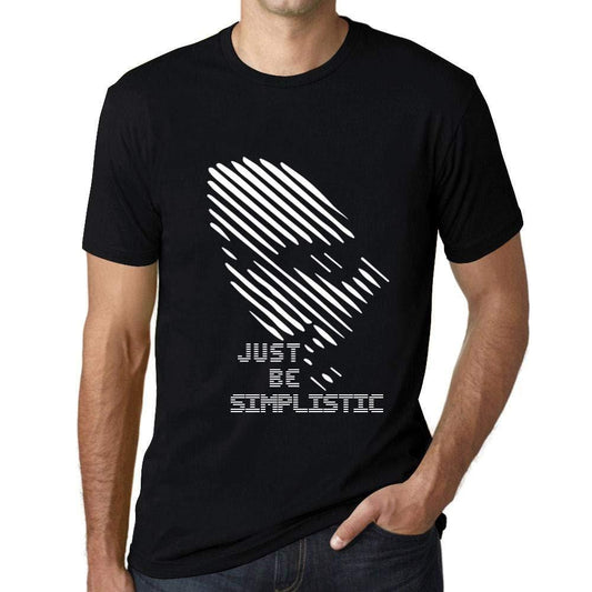 Ultrabasic - Homme T-Shirt Graphique Just be Simplistic Noir Profond