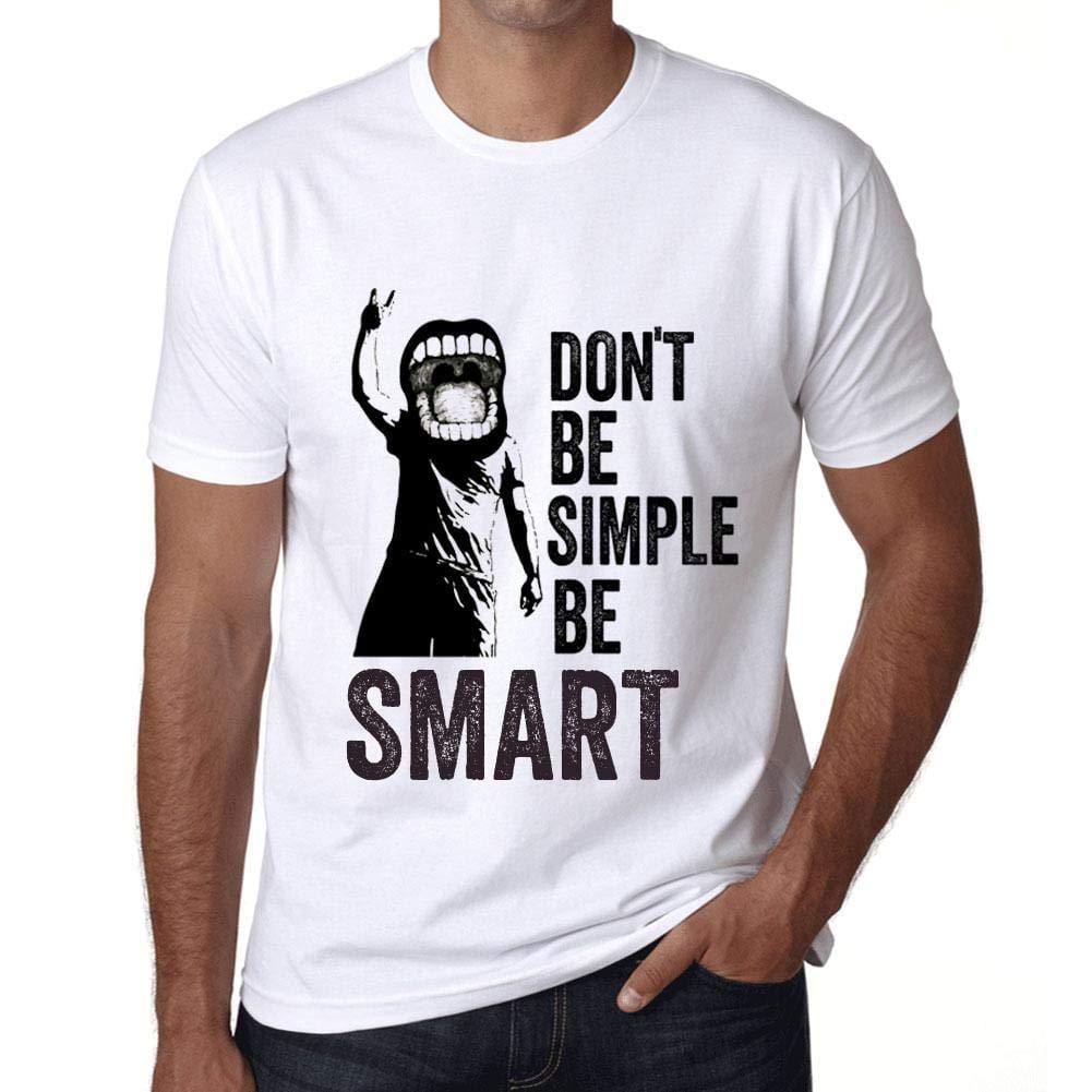 Ultrabasic Homme T-Shirt Graphique Don't Be Simple Be Smart Blanc