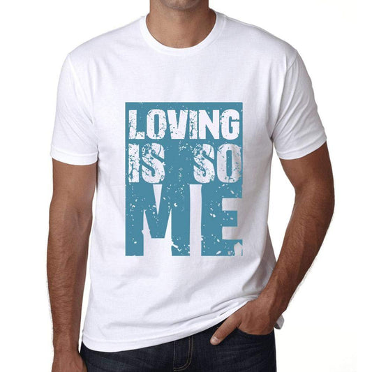 Homme T-Shirt Graphique Loving is So Me Blanc