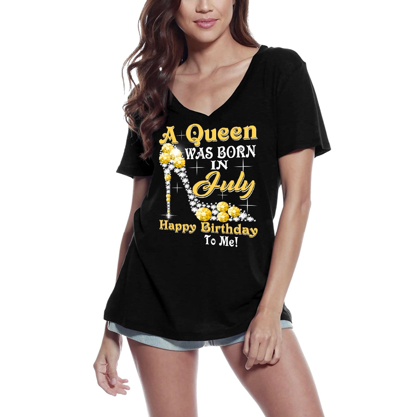 ULTRABASIC Women's T-Shirt A Queen Was Born in July - Happy Birthday to Me Shirt