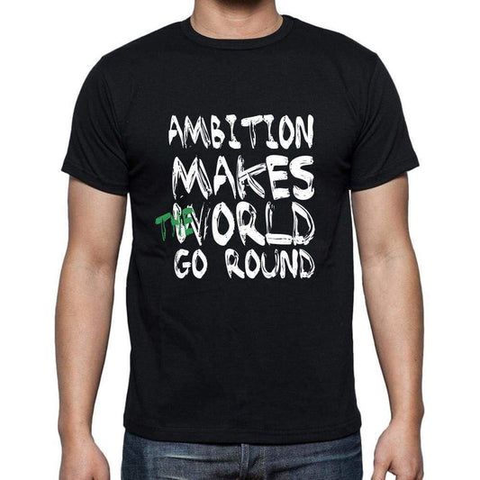 Ambition World Goes Round Mens Short Sleeve Round Neck T-Shirt 00082 - Black / S - Casual