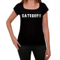 Category Womens T Shirt Black Birthday Gift 00547 - Black / Xs - Casual