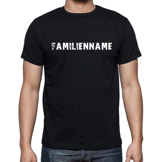 Familienname Mens Short Sleeve Round Neck T-Shirt - Casual