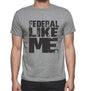 Federal Like Me Grey Mens Short Sleeve Round Neck T-Shirt 00066 - Grey / S - Casual