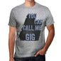 Gig You Can Call Me Gig Mens T Shirt Grey Birthday Gift 00535 - Grey / S - Casual