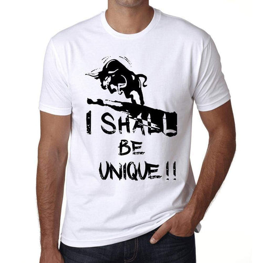 I Shall Be Unique White Mens Short Sleeve Round Neck T-Shirt Gift T-Shirt 00369 - White / Xs - Casual