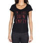 Im Like 100% Empty Black Womens Short Sleeve Round Neck T-Shirt Gift T-Shirt 00329 - Black / Xs - Casual