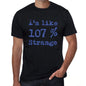 Im Like 100% Strange Black Mens Short Sleeve Round Neck T-Shirt Gift T-Shirt 00325 - Black / S - Casual