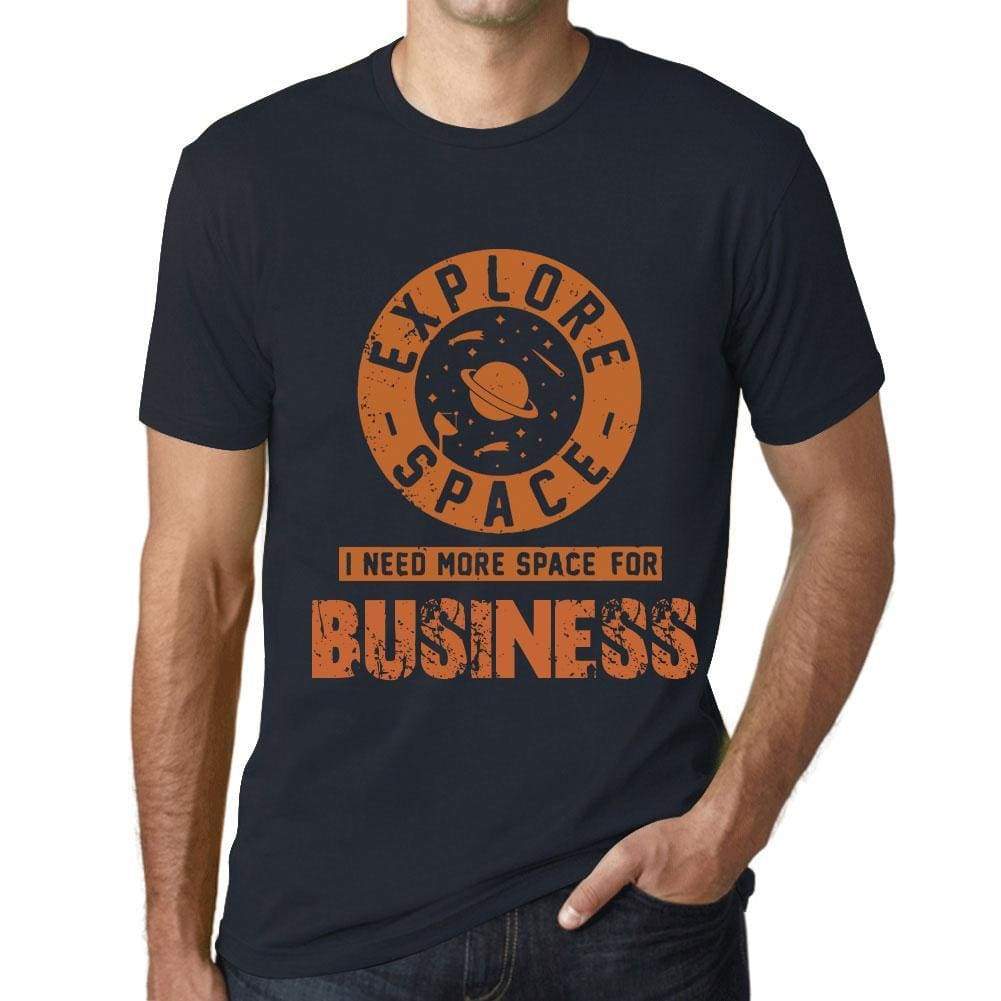 Mens Vintage Tee Shirt Graphic T Shirt I Need More Space For Business Navy - Navy / Xs / Cotton - T-Shirt