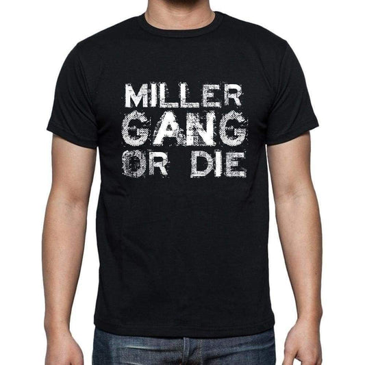 Miller Family Gang Tshirt Mens Tshirt Black Tshirt Gift T-Shirt 00033 - Black / S - Casual