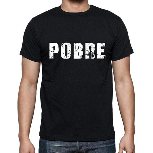 Pobre Mens Short Sleeve Round Neck T-Shirt - Casual