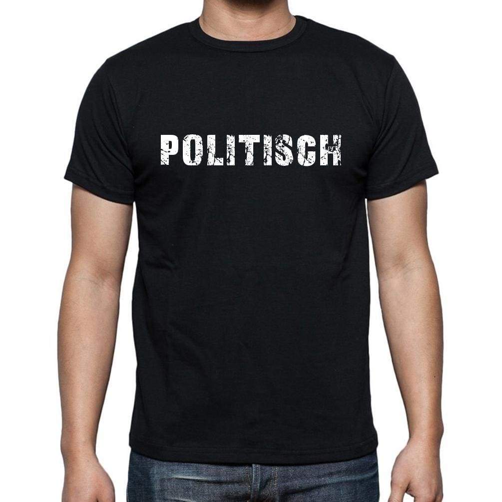 Politisch Mens Short Sleeve Round Neck T-Shirt - Casual