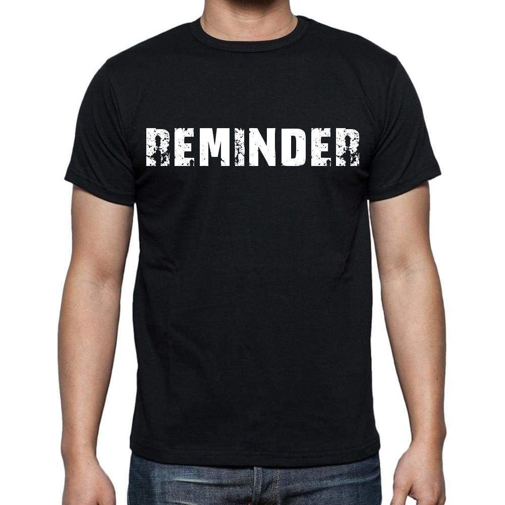 Reminder Mens Short Sleeve Round Neck T-Shirt - Casual