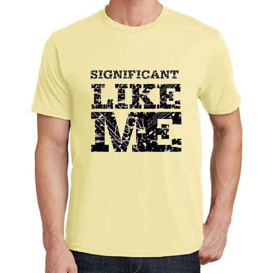 Significant Like Me Yellow Mens Short Sleeve Round Neck T-Shirt 00294 - Yellow / S - Casual