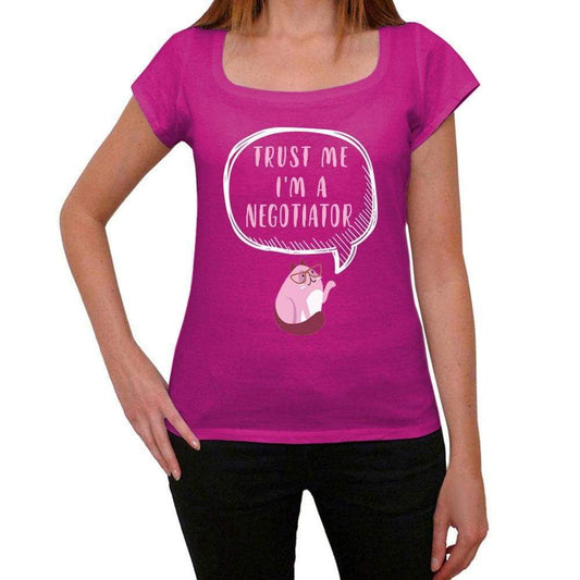 Trust Me Im A Negotiator Womens T Shirt Pink Birthday Gift 00544 - Pink / Xs - Casual