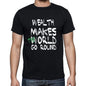 Wealth World Goes Arround Mens Short Sleeve Round Neck T-Shirt 00082 - Black / S - Casual